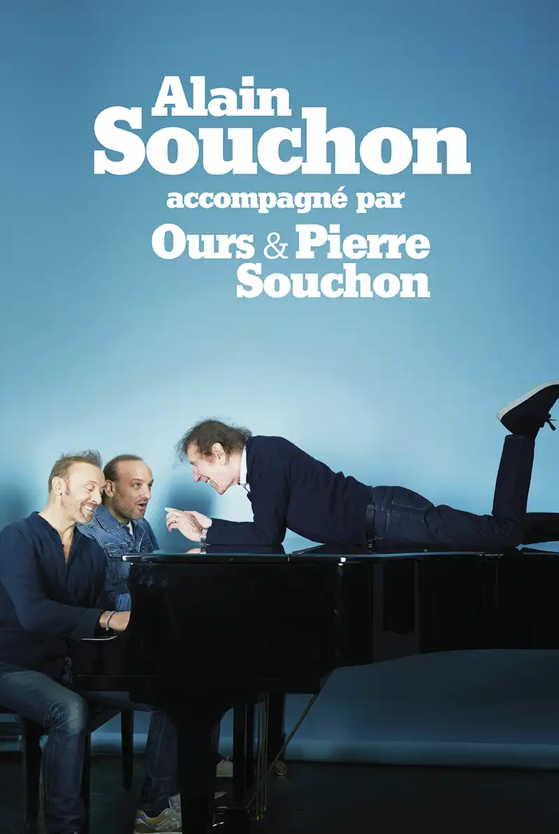 Alain Souchon accompagné par Ours & Pierre Souchon