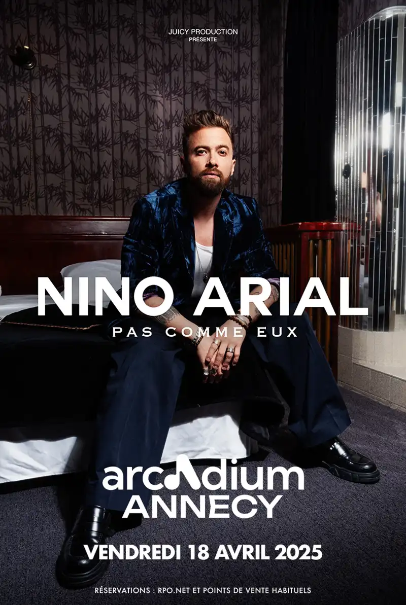 Nino Arial Pas comme eux à L'Arcadium Annecy