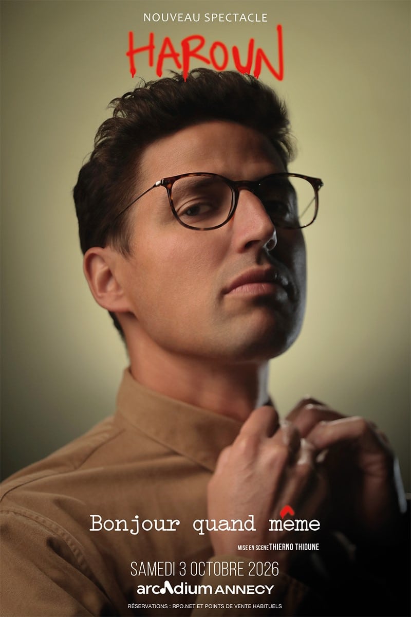 Spectacle de Haroun à l'Arcadium Annecy