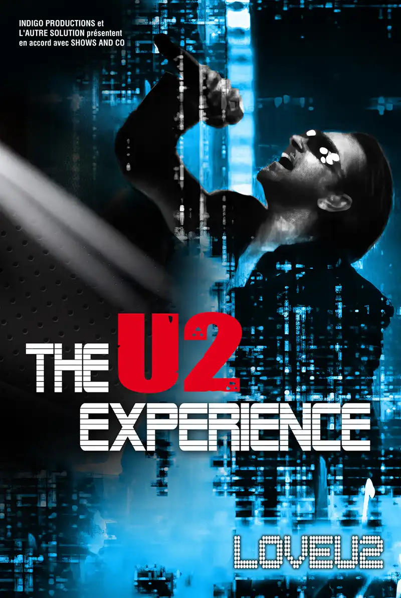 Concert The U2 Experience (Love U2) à l'Arcadium Annecy