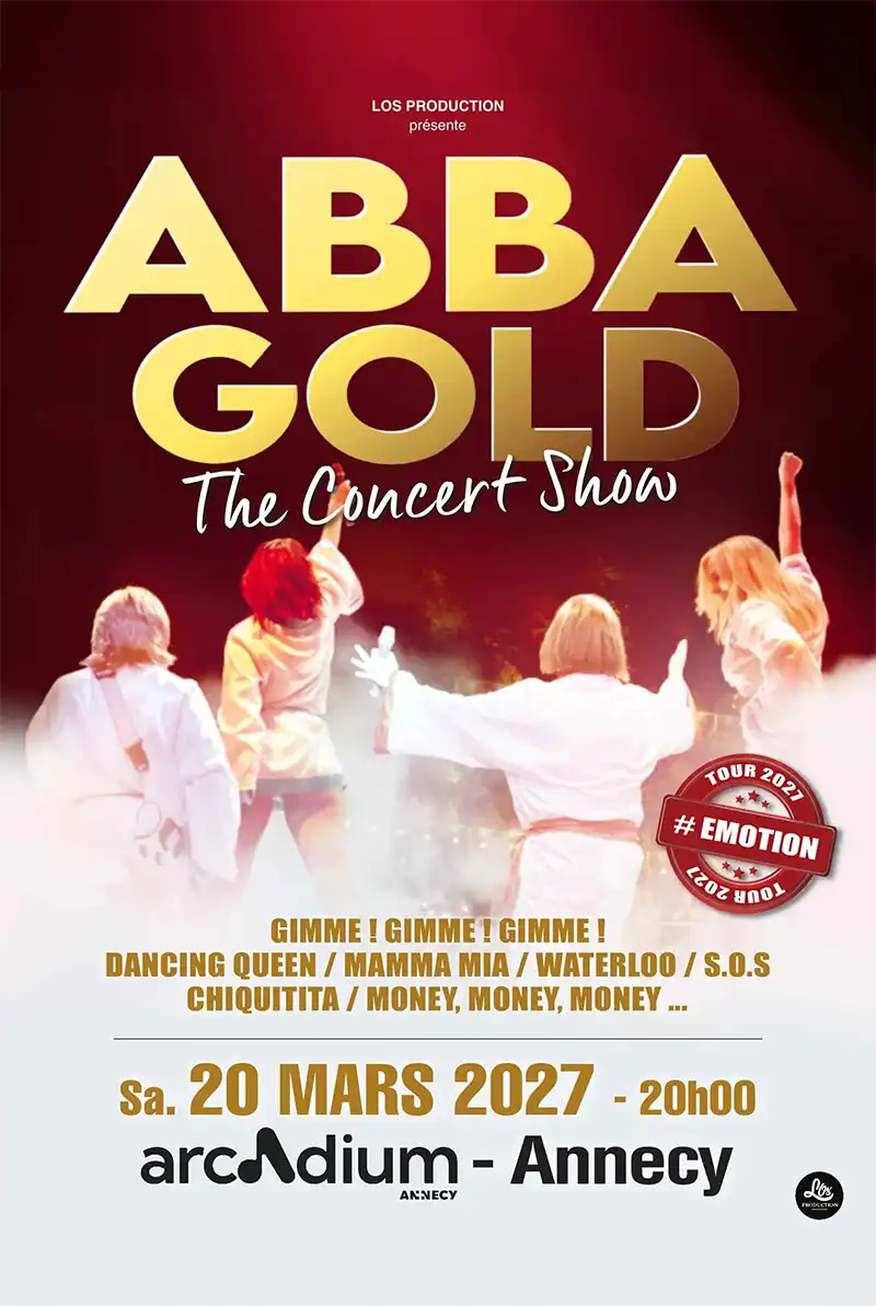 Abba Gold The concert Show samedi 20 mars 2027 à l'Arcadium Annecy