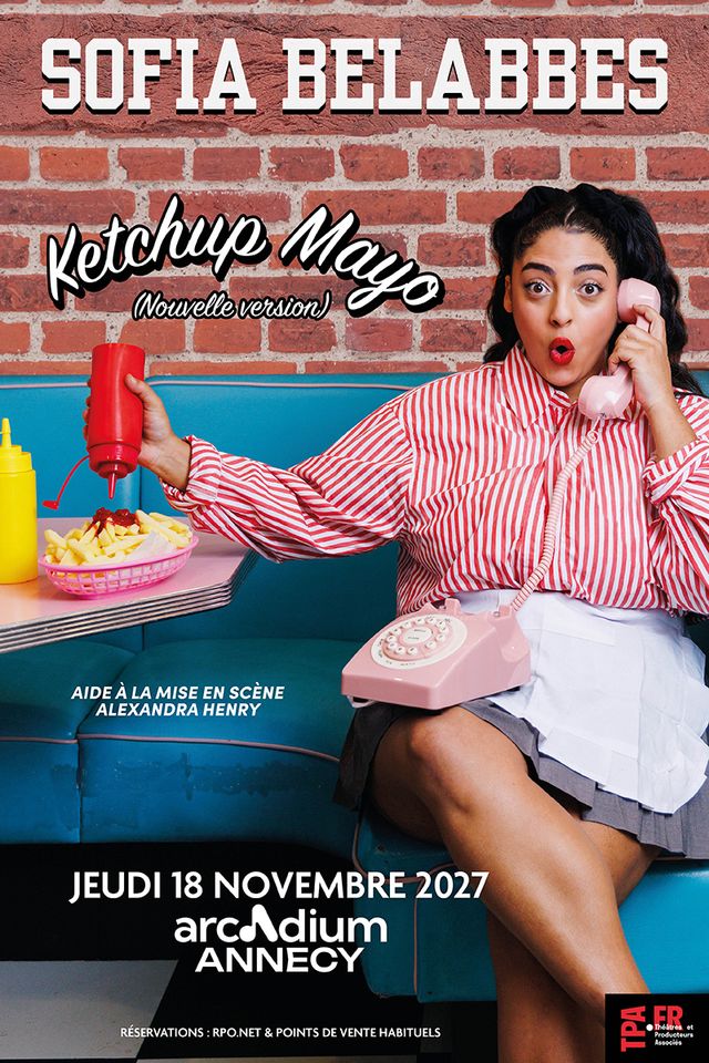 Ketchup Mayo Nouvelle version Spectacle de D'Jal à l'Arcadium Annecy